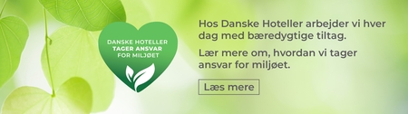 Danske Hoteller A/S bæredygtighed